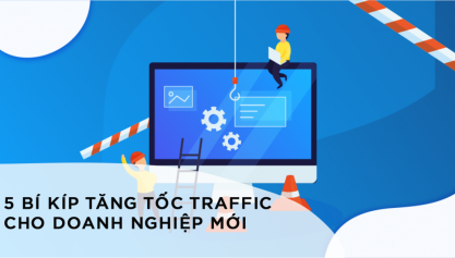 Traffic là gì? 5 bí kíp tăng tốc traffic website mới hiệu quả 