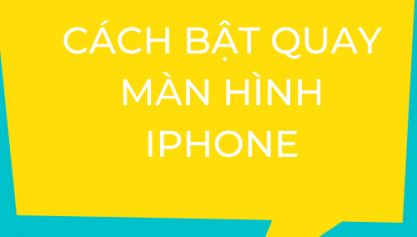 [Hướng dẫn nhanh] Cách bật quay màn hình iPhone cho tất cả các dòng