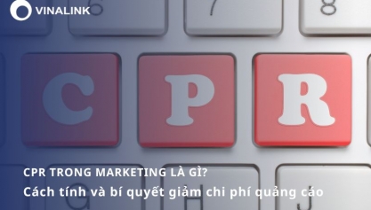 CPR trong marketing: Cách tính và bí quyết giảm chi phí quảng cáo