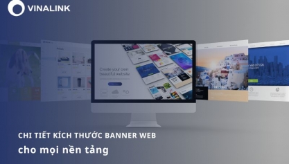 [2025] Chi tiết kích thước Banner web cho mọi nền tảng
