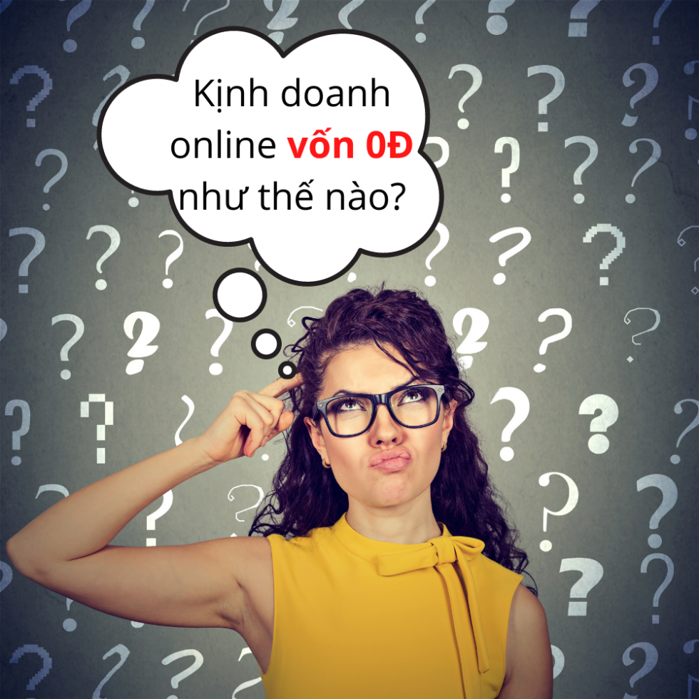 Kinh doanh online mùa dịch không cần nhiều vốn