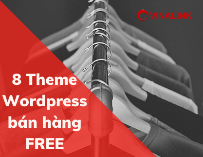 Tải theme wordpress bán hàng miễn phí