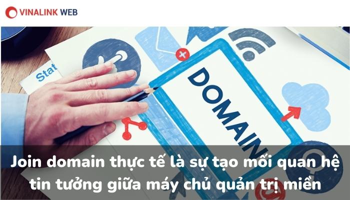 Khái niệm join domain