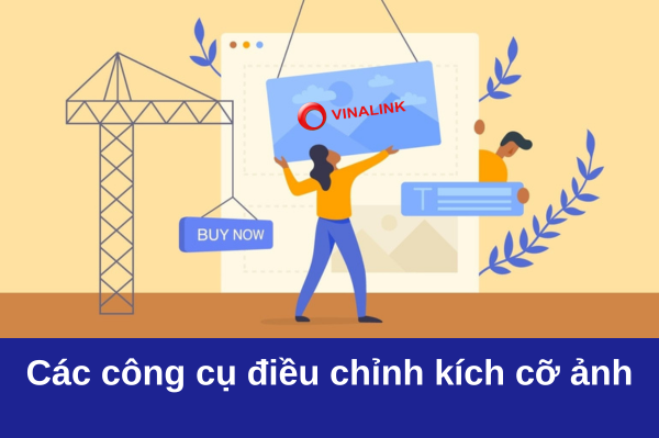 Công cụ điều chỉnh kích thước ảnh sản phẩm trên website