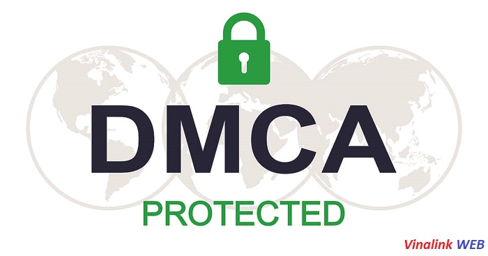 DMCA Protected là gì?